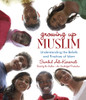 Growing Up Muslim: Understanding the Beliefs and Practices of Islam (AudioBook) (CD) - ISBN: 9780804123556