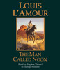 The Man Called Noon:  (AudioBook) (CD) - ISBN: 9780804126571