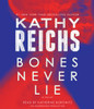Bones Never Lie: A Novel (AudioBook) (CD) - ISBN: 9780804147781