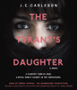 The Tyrant's Daughter:  (AudioBook) (CD) - ISBN: 9780804167024