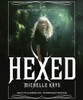 Hexed:  (AudioBook) (CD) - ISBN: 9780804167147