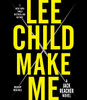 Make Me: A Jack Reacher Novel (AudioBook) (CD) - ISBN: 9780804192897