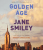Golden Age:  (AudioBook) (CD) - ISBN: 9781101889091