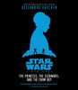 Star Wars: A New Hope The Princess, the Scoundrel, and the Farm Boy:  (AudioBook) (CD) - ISBN: 9781101891971