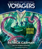 Voyagers: Omega Rising (Book 3):  (AudioBook) (CD) - ISBN: 9781101916902