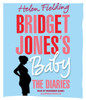 Bridget Jones's Baby: The Diaries (AudioBook) (CD) - ISBN: 9781524775919