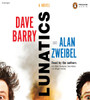 Lunatics: A Novel (AudioBook) (CD) - ISBN: 9781611760576