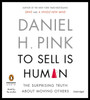 To Sell Is Human: The Surprising Truth About Moving Others (AudioBook) (CD) - ISBN: 9781611761115