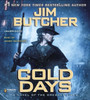 Cold Days: A Novel of the Dresden Files (AudioBook) (CD) - ISBN: 9781611761603