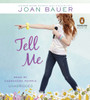 Tell Me:  (AudioBook) (CD) - ISBN: 9781611763065