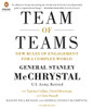 Team of Teams: New Rules of Engagement for a Complex World (AudioBook) (CD) - ISBN: 9781611763720