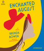 Enchanted August: A Novel (AudioBook) (CD) - ISBN: 9781611764369