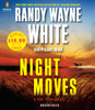 Night Moves:  (AudioBook) (CD) - ISBN: 9781611764468