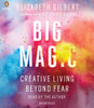 Big Magic: Creative Living Beyond Fear (AudioBook) (CD) - ISBN: 9781611764680