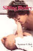 Sibling Rivalry: Sound, Reassuring Advice for Getting Along as a Family - ISBN: 9780345305213