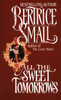 All the Sweet Tomorrows:  - ISBN: 9780345334732
