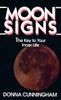 Moon Signs: The Key to Your Inner Life - ISBN: 9780345347244