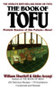 The Book of Tofu: Protein Source of the Future--Now! - ISBN: 9780345351814