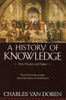 A History of Knowledge: Past, Present, and Future - ISBN: 9780345373168