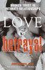 Love & Betrayal: Broken Trust in Intimate Relationships - ISBN: 9780345378569