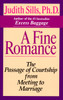A Fine Romance: The Passage of Courtship from Meeting to Marriage - ISBN: 9780345385710
