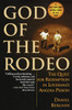 God of the Rodeo: The Quest for Redemption in Louisiana's Angola Prison - ISBN: 9780345435538