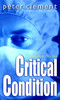 Critical Condition:  - ISBN: 9780345443403