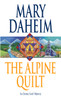 The Alpine Quilt: An Emma Lord Mystery - ISBN: 9780345447937
