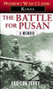 The Battle for Pusan: A Memoir - ISBN: 9780345472625