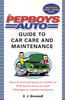 The Pep Boys Auto Guide to Car Care and Maintenance: Easy, Do-It-Yourself Upkeep for a Healthy Car, Vital Tips for Service and Repair, and Strategies for Roadside Emergencies - ISBN: 9780345476852