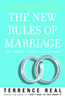 The New Rules of Marriage: What You Need to Know to Make Love Work - ISBN: 9780345480866