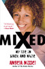 Mixed: My Life in Black and White - ISBN: 9780345481146