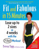 Fit and Fabulous in 15 Minutes:  - ISBN: 9780345484048