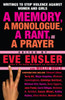 A Memory, a Monologue, a Rant, and a Prayer: Writings to Stop Violence Against Women and Girls - ISBN: 9780345497918