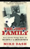 The First Family: Terror, Extortion, Revenge, Murder and The Birth of the American Mafia - ISBN: 9780345523570