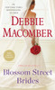 Blossom Street Brides: A Blossom Street Novel - ISBN: 9780345528865