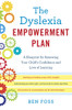 The Dyslexia Empowerment Plan: A Blueprint for Renewing Your Child's Confidence and Love of Learning - ISBN: 9780345541239