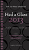 Had a Glass 2013: Top 100 Wines Under $20 - ISBN: 9780449015759