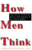 How Men Think: The Seven Essential Rules for Making It in a Man's World - ISBN: 9780449909782