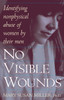 No Visible Wounds: Identifying Non-Physical Abuse of Women by Their Men - ISBN: 9780449910795