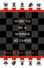 How to be a Winner at Chess:  - ISBN: 9780449912065