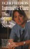Intensive Care: The Story of a Nurse:  - ISBN: 9780804102513