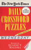 New York Times Daily Crossword Puzzles (Wednesday), Volume I:  - ISBN: 9780804115810