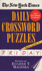 The New York Times Daily Crossword Puzzles: Friday, Volume 1: Skill Level 5 - ISBN: 9780804115834
