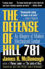 The Defense of Hill 781: An Allegory of Modern Mechanized Combat - ISBN: 9780891414759