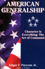 American Generalship: Character Is Everything: The Art of Command - ISBN: 9780891417705
