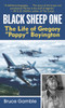 Black Sheep One: The Life of Gregory "Pappy" Boyington - ISBN: 9780891418016