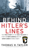 Behind Hitler's Lines: The True Story of the Only Soldier to Fight for both America and the Soviet Union in World War II - ISBN: 9780891418450