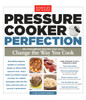 Pressure Cooker Perfection:  - ISBN: 9781936493418