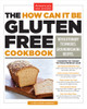 The How Can It Be Gluten Free Cookbook:  - ISBN: 9781936493616